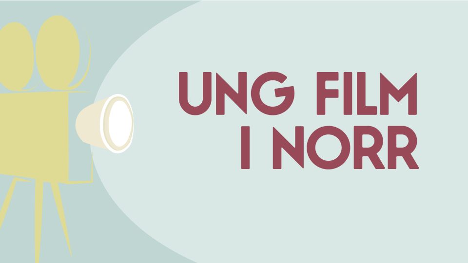 ung film i norr
