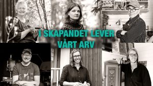 I skapandet lever vårt arv