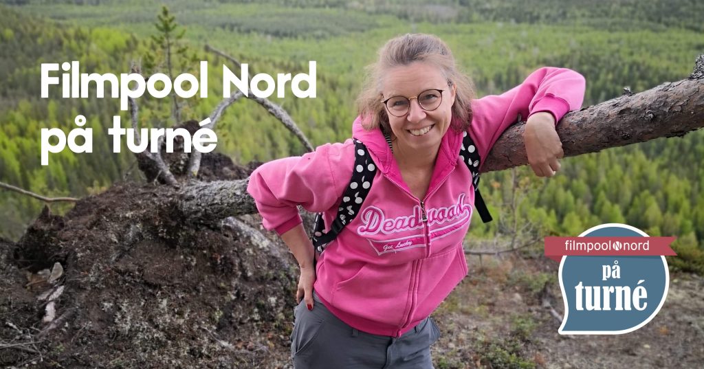 Filmpool Nord på turné lena callne