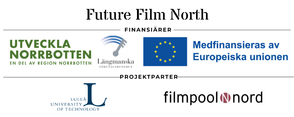 En hälsning från projektledaren för Future Film North